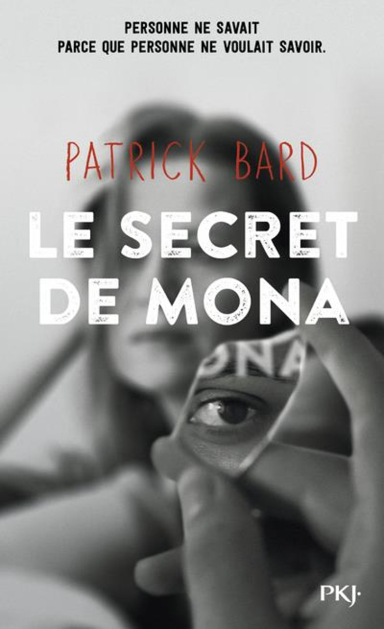 LE SECRET DE MONA - BARD PATRICK - POCKET