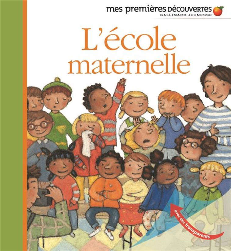 L-ECOLE MATERNELLE - COLLECTIF/ROEDERER - GALLIMARD