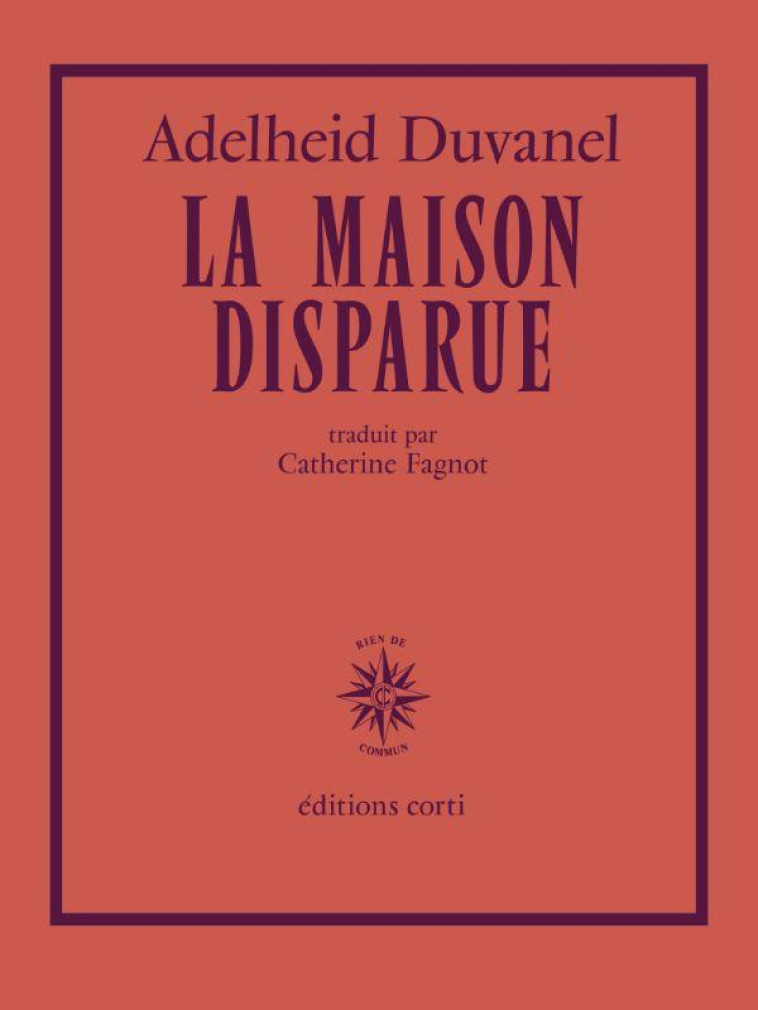 LA MAISON DISPARUE - DUVANEL ADELHEID - CORTI