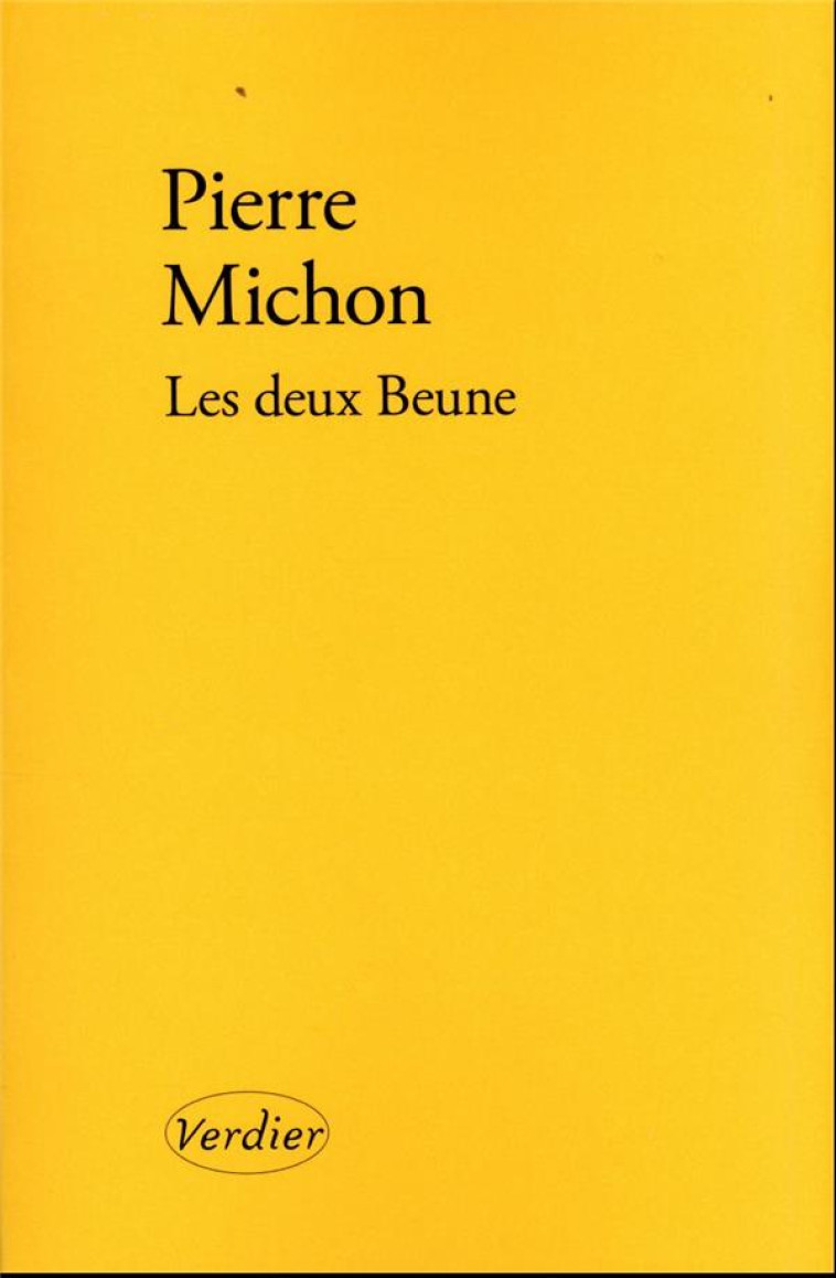 LES DEUX BEUNE - MICHON PIERRE - VERDIER