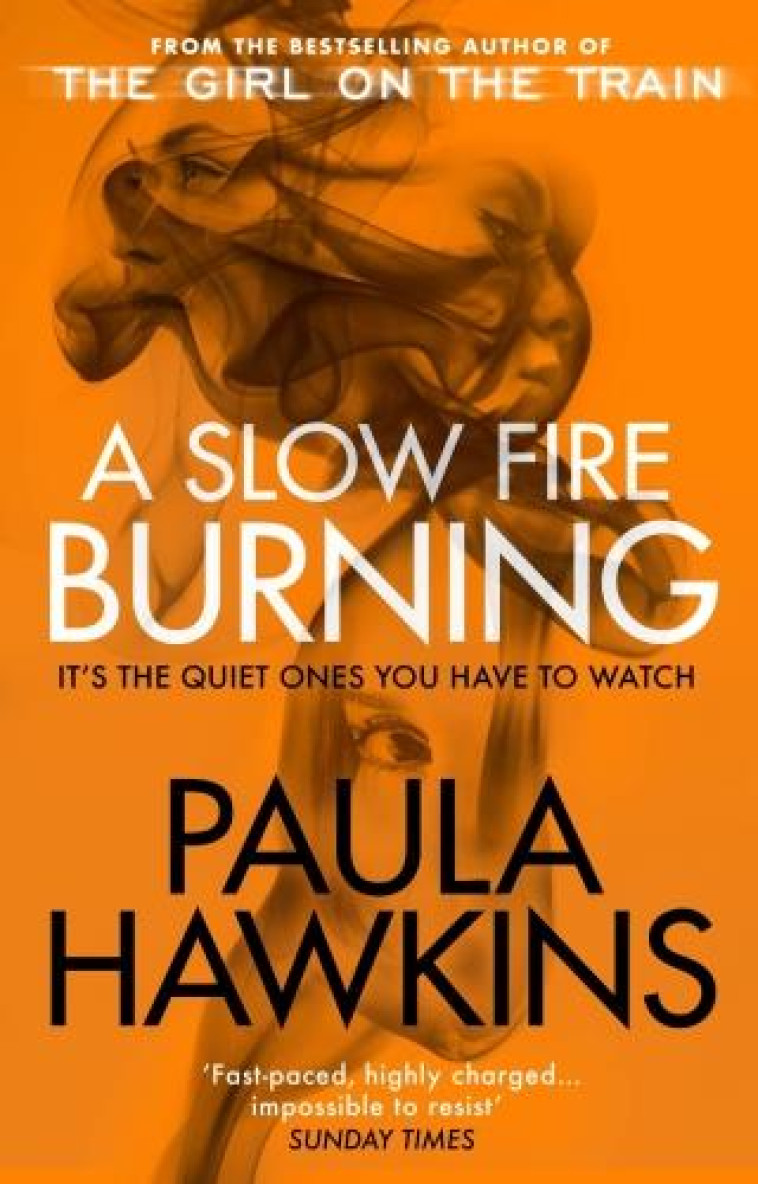 A SLOW FIRE BURNING - HAWKINS, PAULA - NC