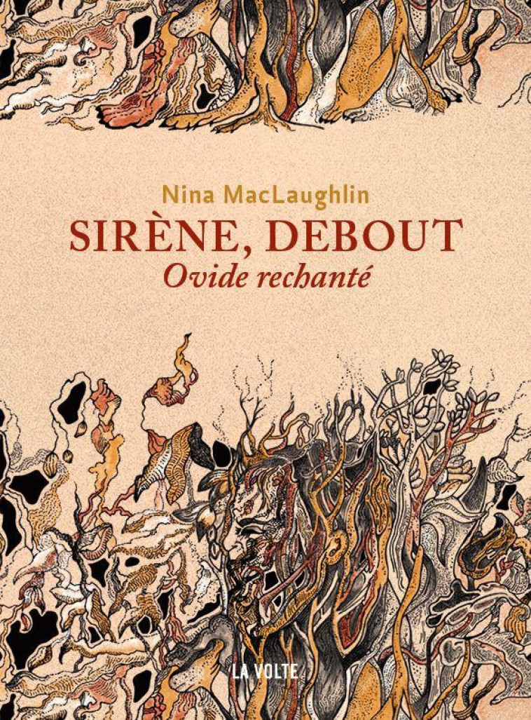 SIRENE, DEBOUT - OVIDE RECHANTE - MACLAUGHLIN NINA - VOLTE