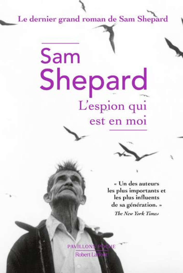 L-ESPION QUI EST EN MOI - SHEPARD SAM - ROBERT LAFFONT