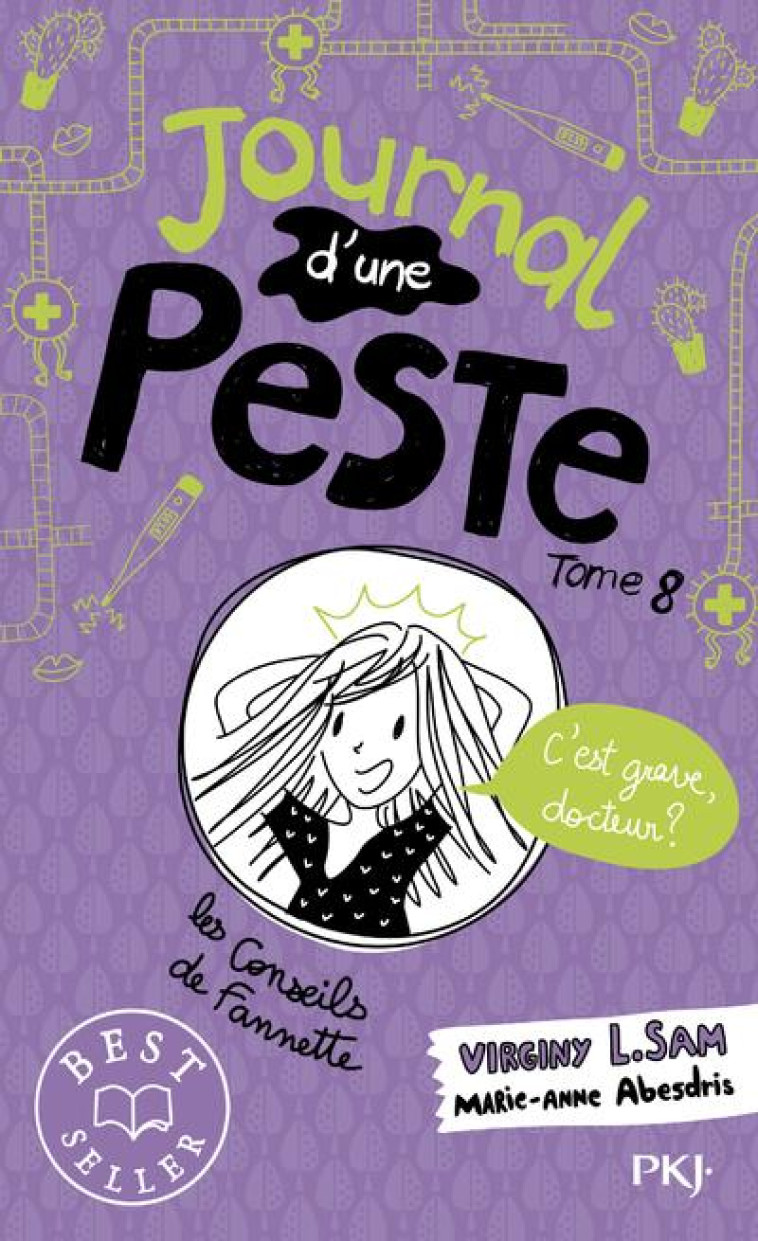 JOURNAL D-UNE PESTE - TOME 8 C-EST GRAVE, DOCTEUR ? - L. SAM/ABESDRIS - POCKET