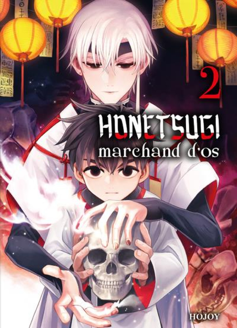 HONETSUGI, MARCHAND D-OS T02 - HOJOY - KOMIKKU