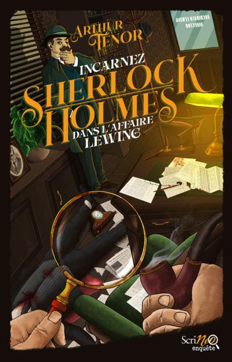 INCARNEZ SHERLOCK HOLMES DANS L-AFFAIRE LEWING - TENOR ARTHUR - SCRINEO