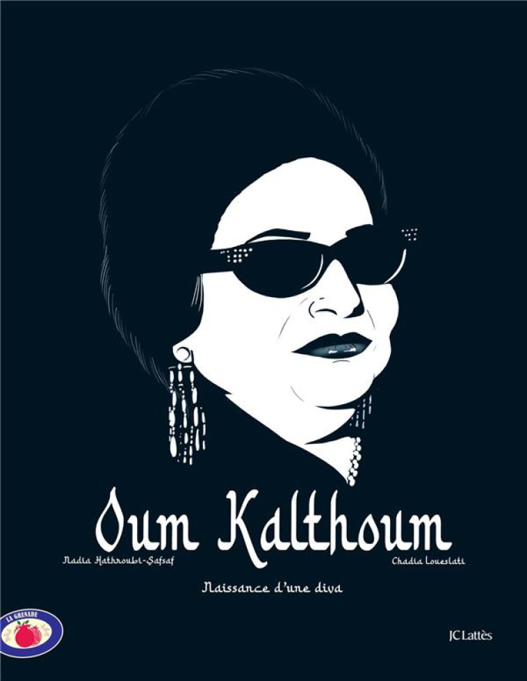 OUM KALTHOUM - NAISSANCE D-UNE DIVA - LOUESLATI - CERF