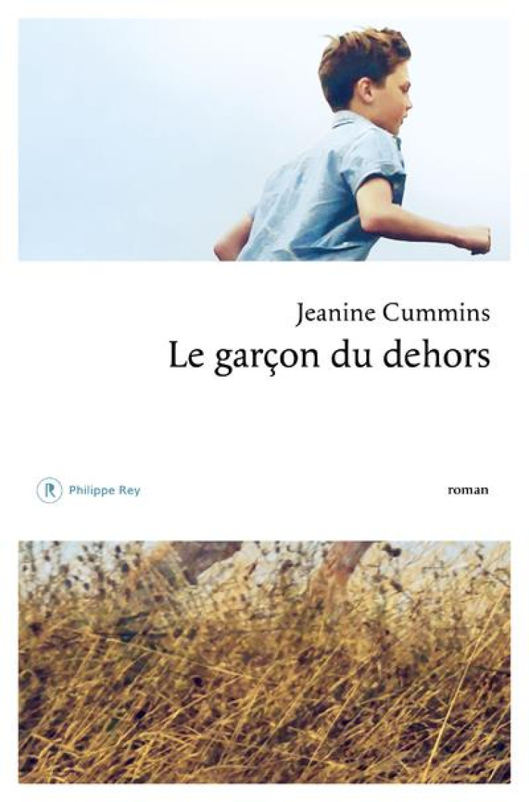 LE GARCON DU DEHORS - CUMMINS JEANINE - REY