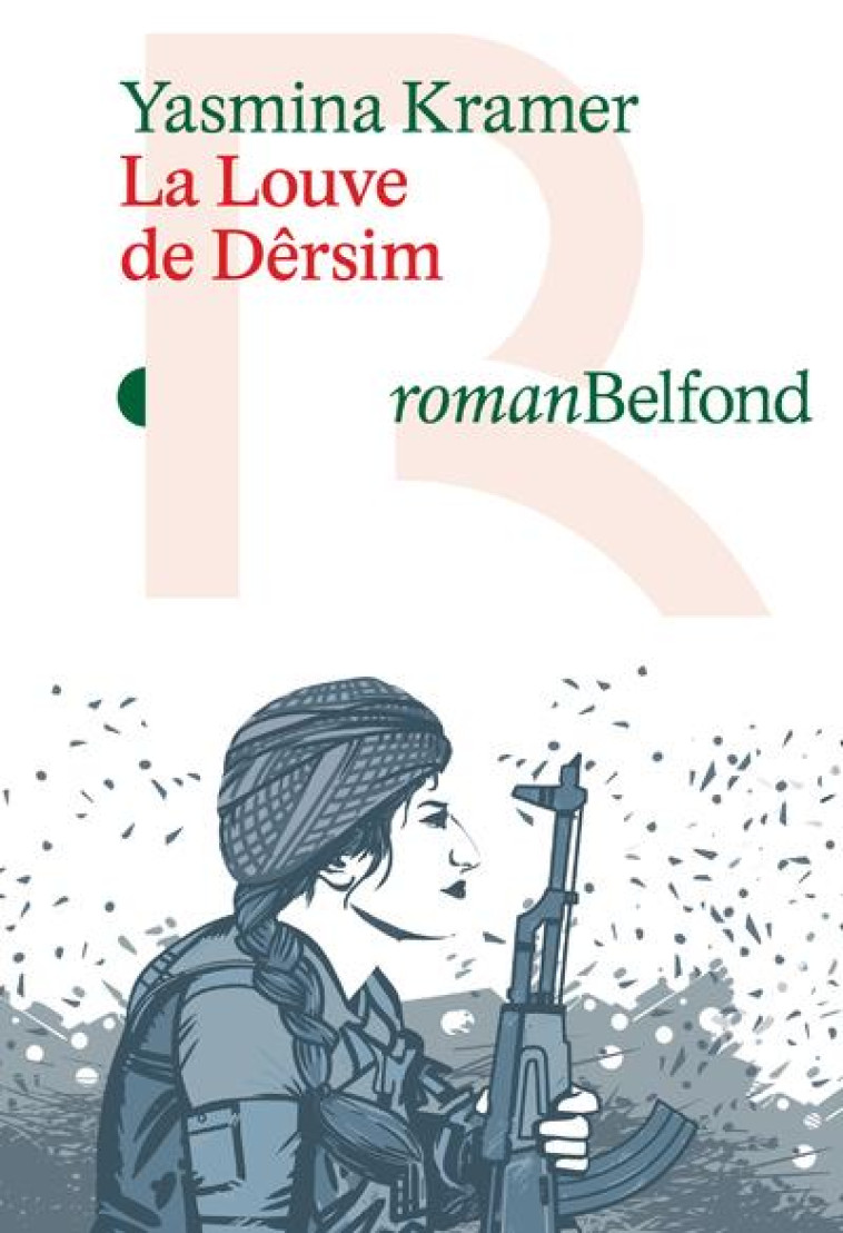 LA LOUVE DE DERSIM - KRAMER YASMINA - BELFOND