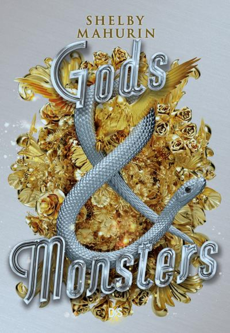 GODS & MONSTERS (BROCHE) - TOME 03 - MAHURIN SHELBY - DE SAXUS