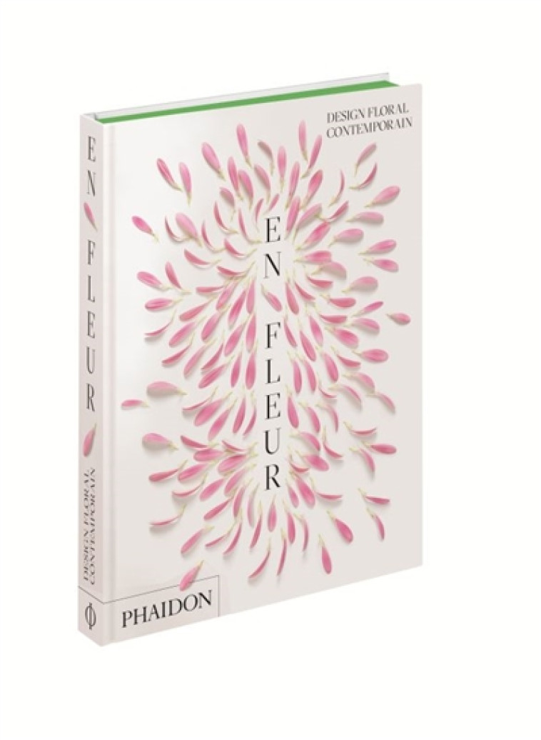 EN FLEUR - DESIGN FLORAL CONTEMPORAIN - PHAIDON - NC