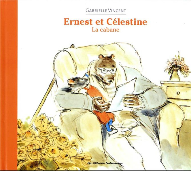 ERNEST ET CELESTINE - LA CABANE - VINCENT - CASTERMAN