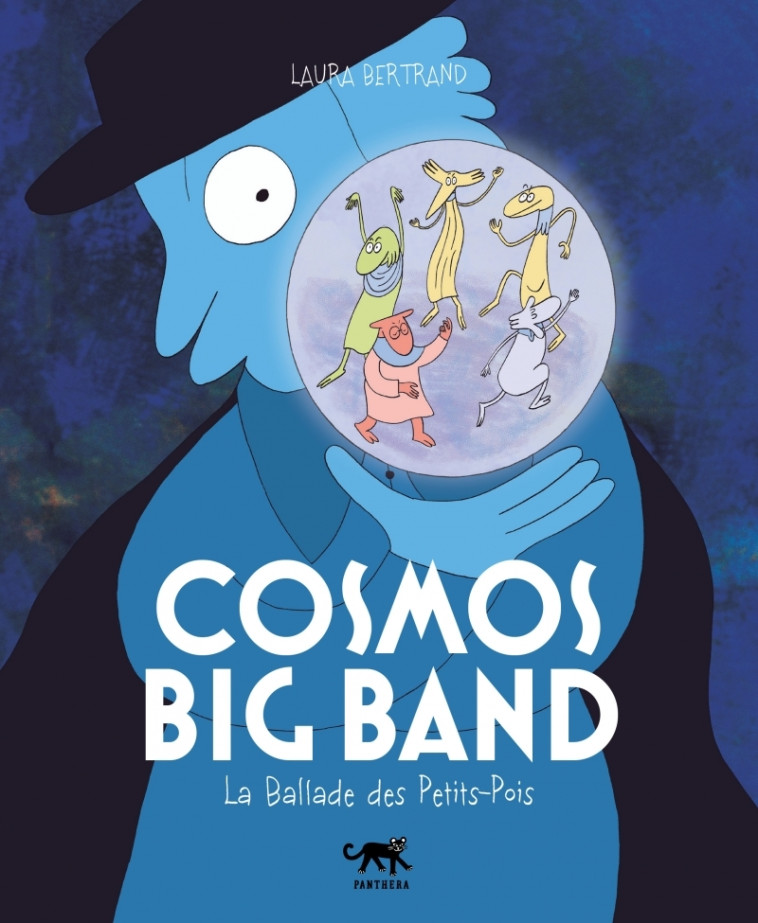 COSMOS BIG BAND - Laura BERTRAND - PANTHERA