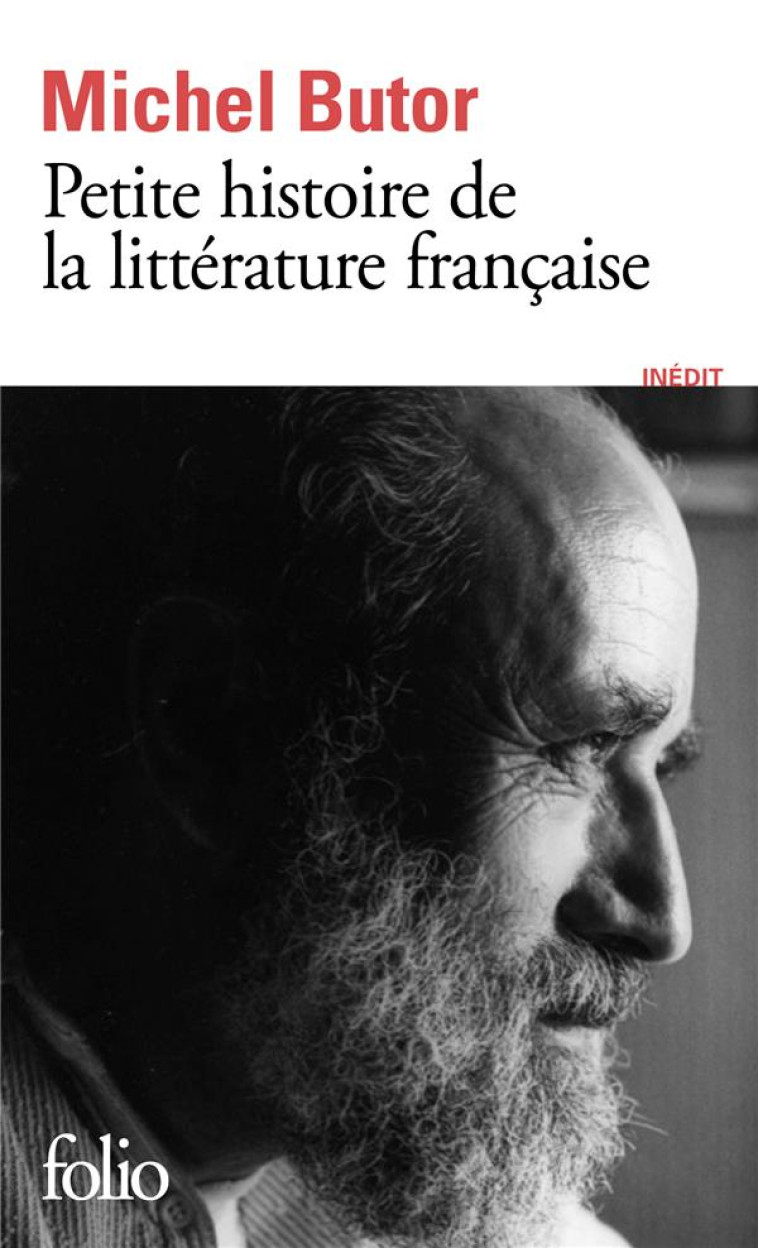 PETITE HISTOIRE DE LA LITTERATURE FRANCAISE - ENTRETIENS AVEC LUCIEN GIRAUDO - BUTOR MICHEL - GALLIMARD