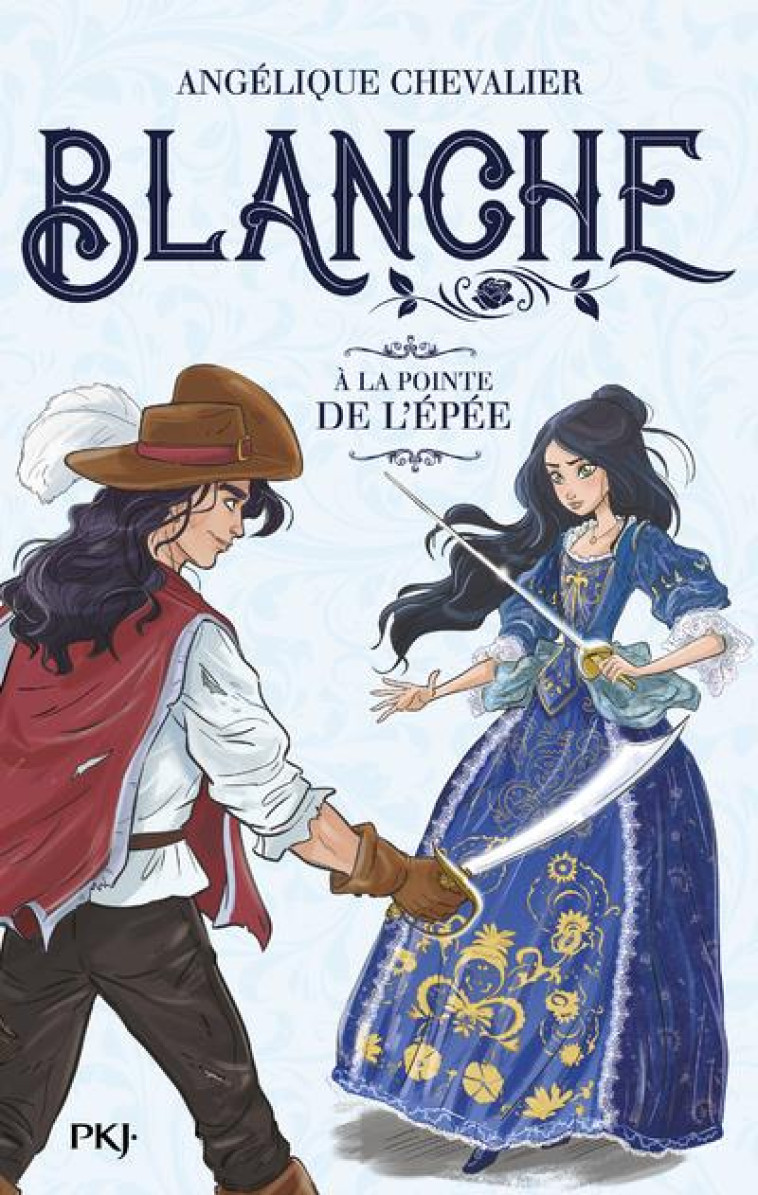 BLANCHE - TOME 3 A LA POINTE DE L-EPEE - VOL03 - CHEVALIER/ANTISTA - POCKET