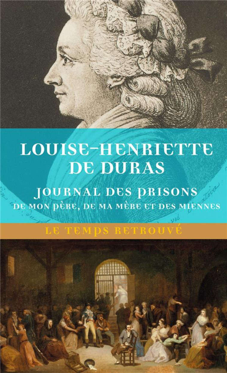 JOURNAL DES PRISONS DE MON PERE, DE MA MERE ET DES MIENNES - DURAS M L D D. - MERCURE DE FRAN