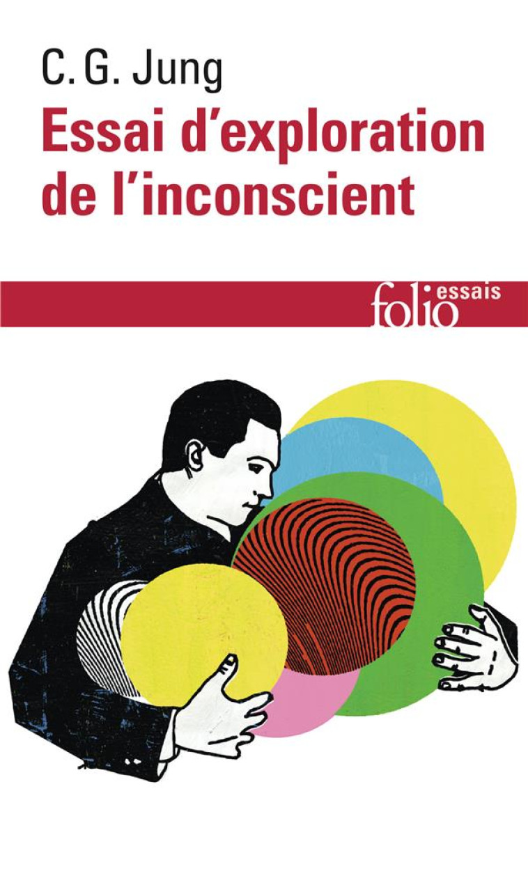 ESSAI D-EXPLORATION DE L-INCONSCIENT - JUNG CARL GUSTAV - GALLIMARD