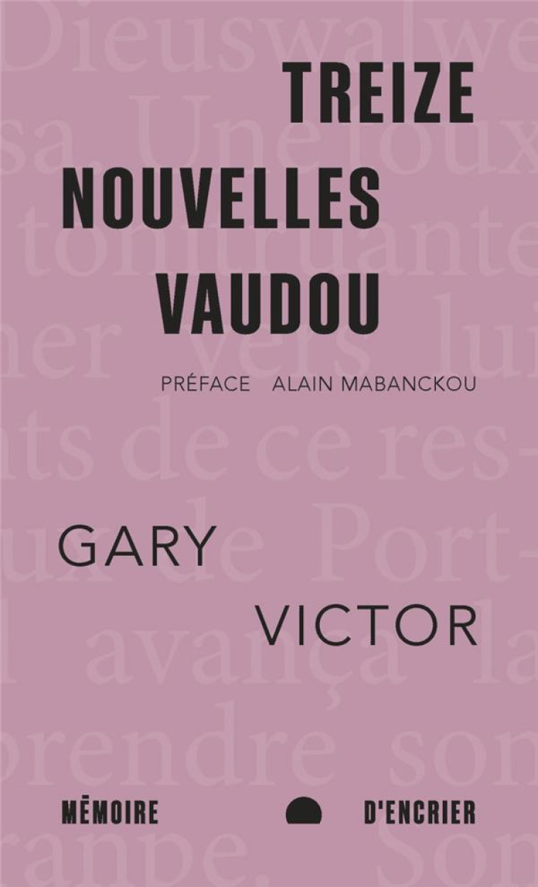 TREIZE NOUVELLES VAUDOU - VICTOR/MABANCKOU - MEMOIRE ENCRIER