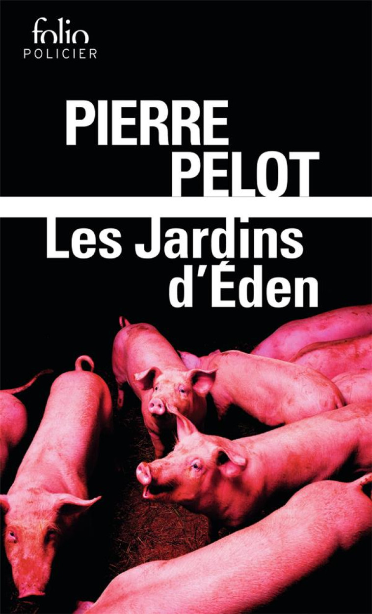 LES JARDINS D-EDEN - PELOT PIERRE - GALLIMARD