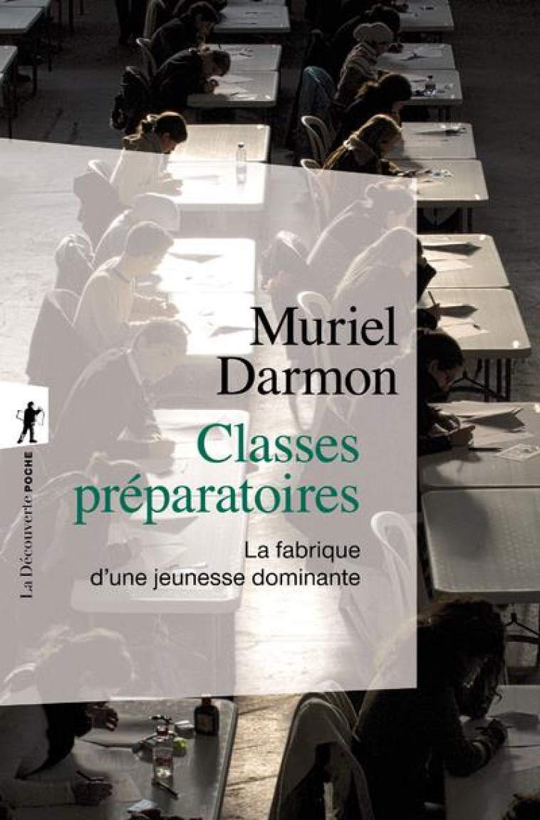 CLASSES PREPARATOIRES - DARMON MURIEL - La Découverte