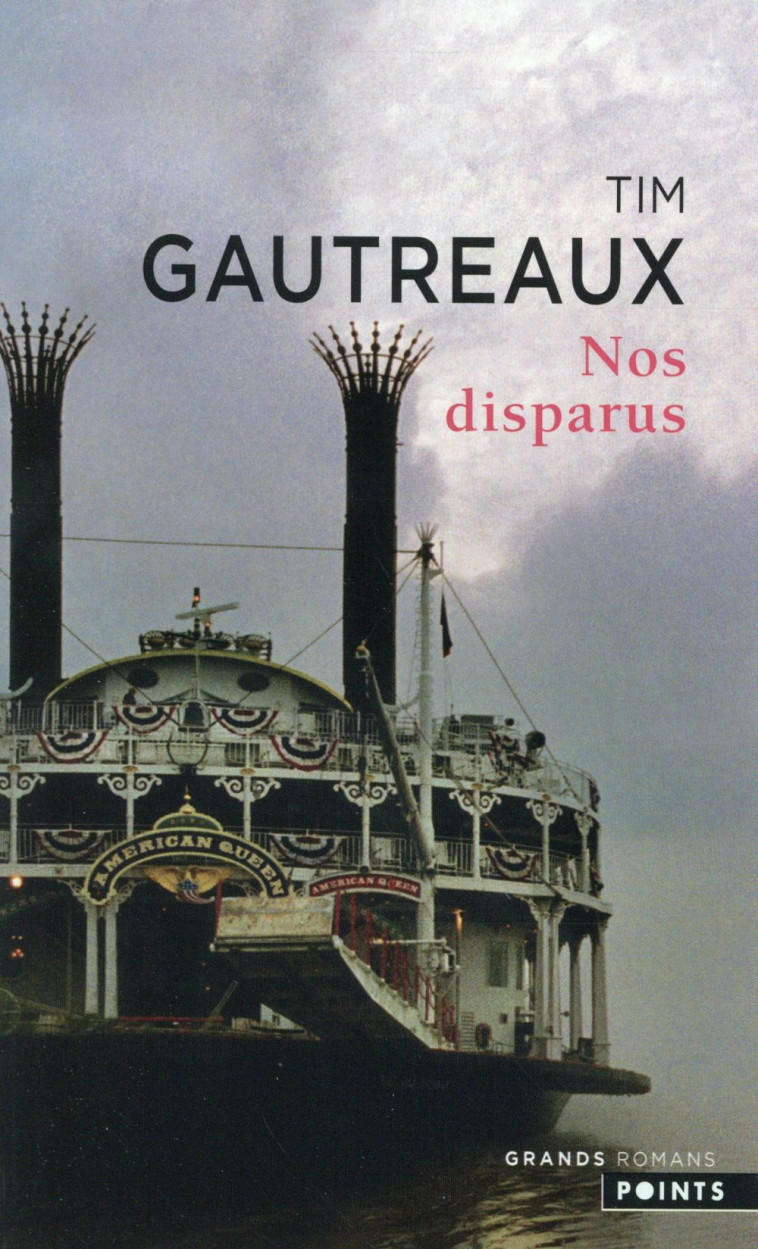 NOS DISPARUS - GAUTREAUX TIM - Points