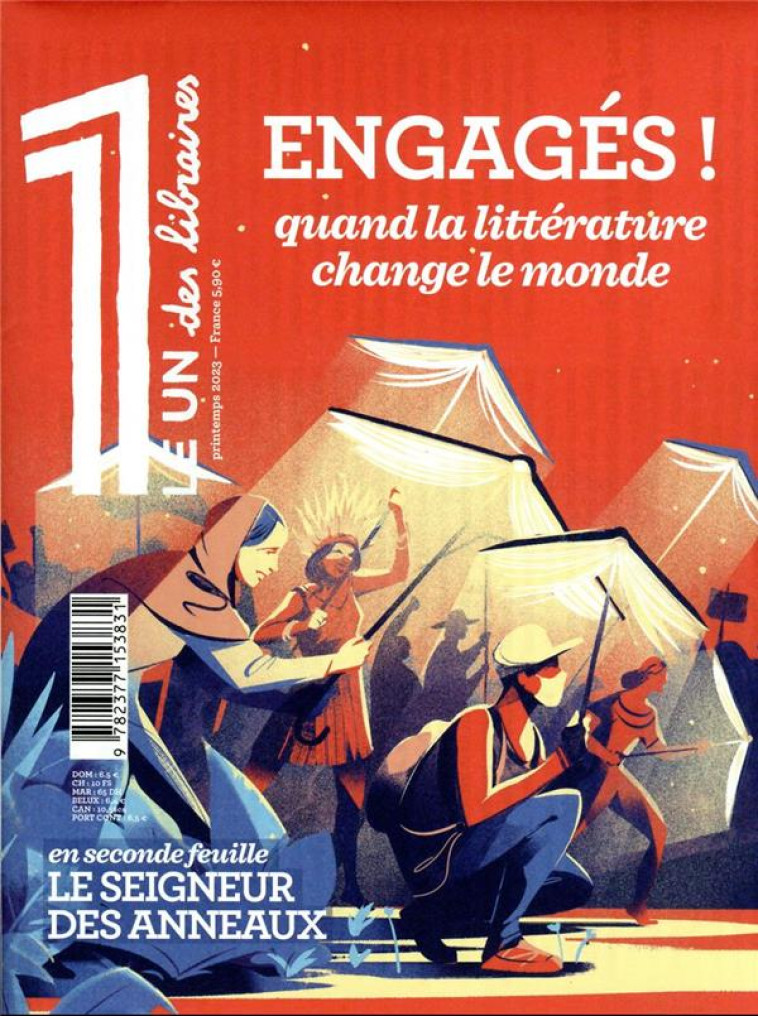 LE 1 DES LIBRAIRES - ENGAGES ! QUAND LA LITTERATURE CHANGE LE MONDE - BISSON/GAUDE/ORWELL - NC