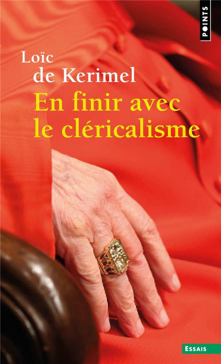 EN FINIR AVEC LE CLERICALISME - DE KERIMEL LOIC - POINTS