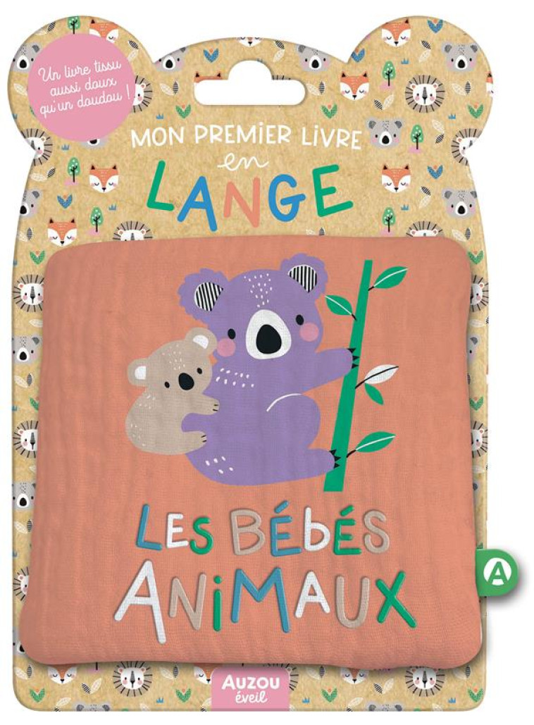 MON PREMIER LIVRE EN LANGE - LES BEBES ANIMAUX - KENDALL WENDY - PHILIPPE AUZOU