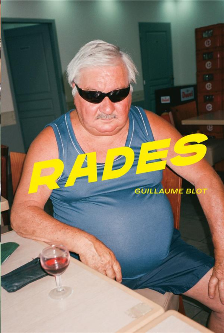 RADES - BLOT/HUMM/ADRIAN - GALLIMARD