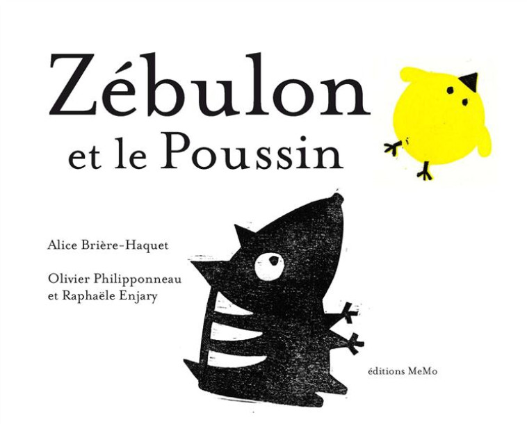 ZEBULON ET LE POUSSIN - PHILIPPONNEAU/ENJARY - MeMo