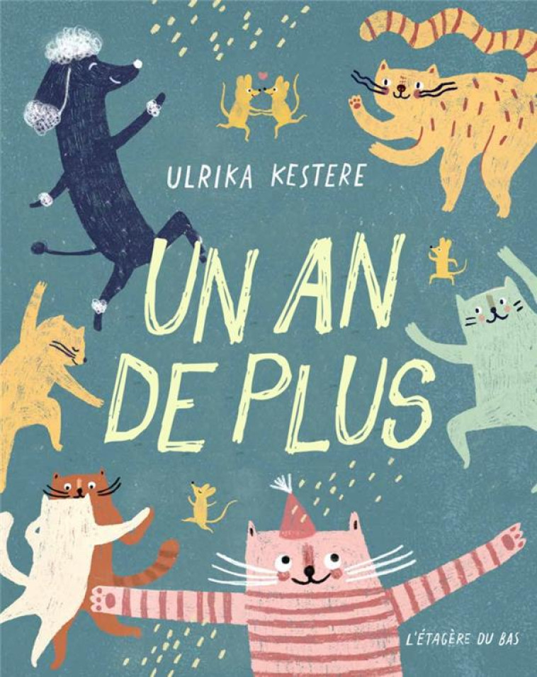 UN AN DE PLUS - KESTERE ULRIKA - DU LUMIGNON