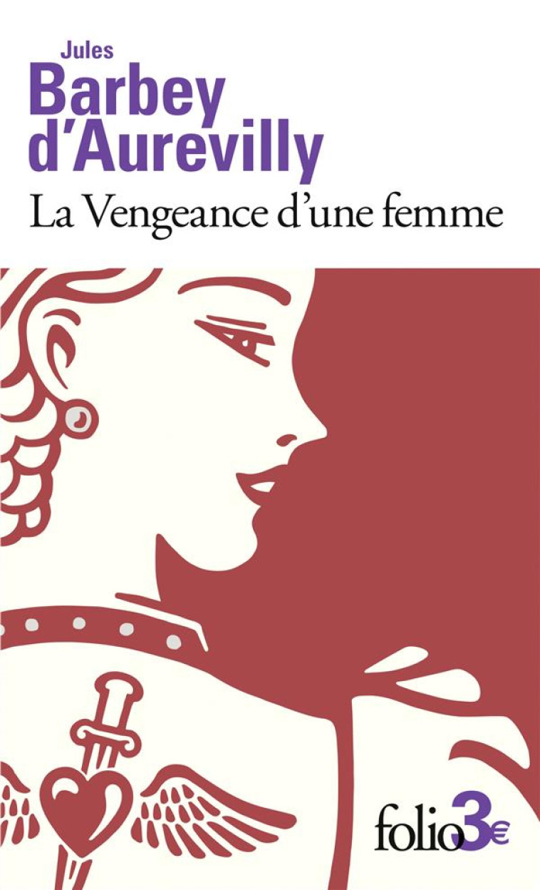 LA VENGEANCE D-UNE FEMME/DESSOUS DE CARTES D-UNE PARTIE DE WHIST - BARBEY D-AUREVILLY J - GALLIMARD