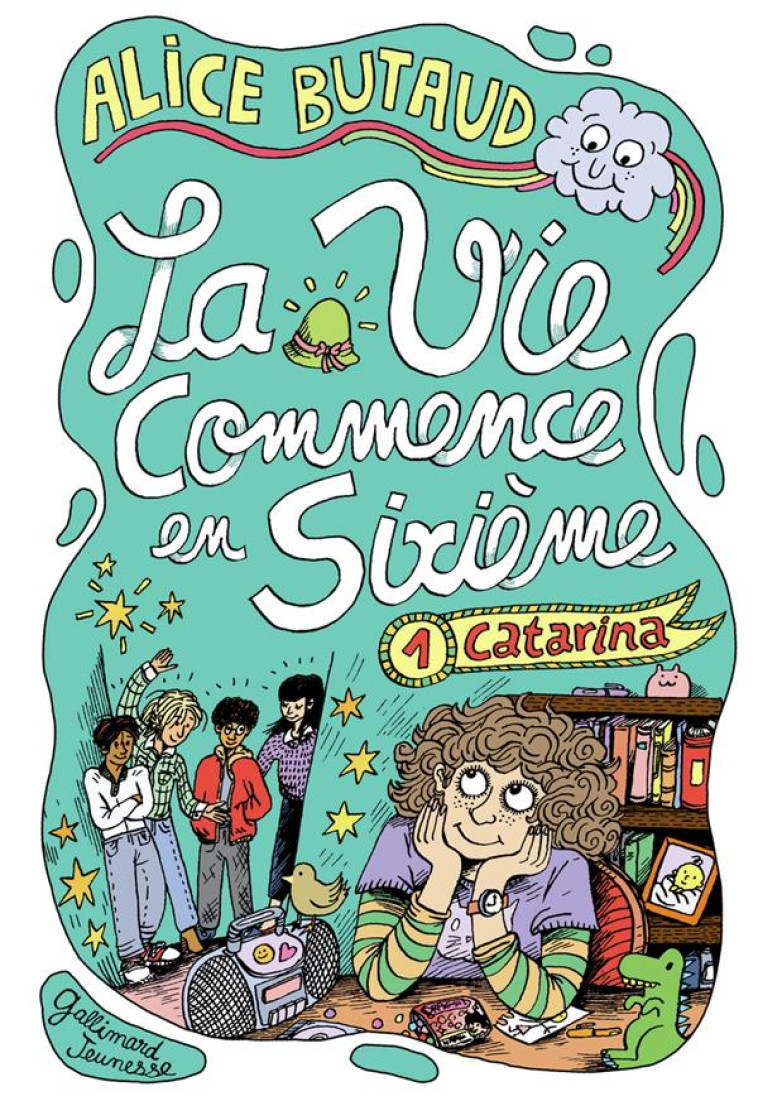 LA VIE COMMENCE EN SIXIEME - VOL01 - CATARINA - BUTAUD/CHETTEAU - GALLIMARD