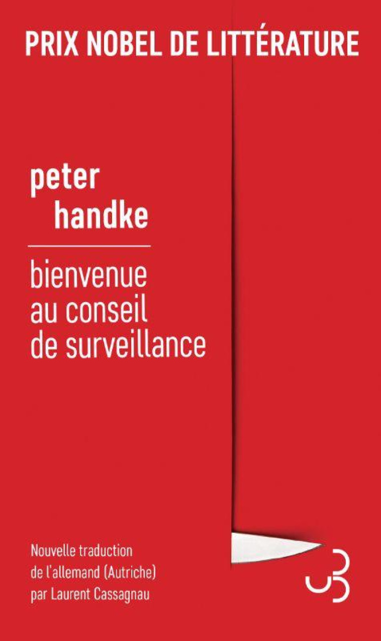 BIENVENUE AU CONSEIL DE SURVEILLANCE - HANDKE PETER - BOURGOIS