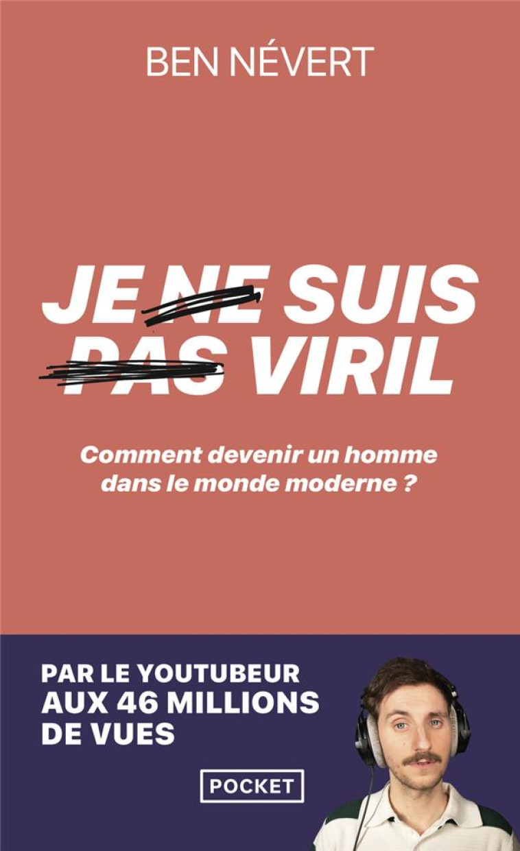 JE NE SUIS PAS VIRIL - NEVERT BEN - POCKET