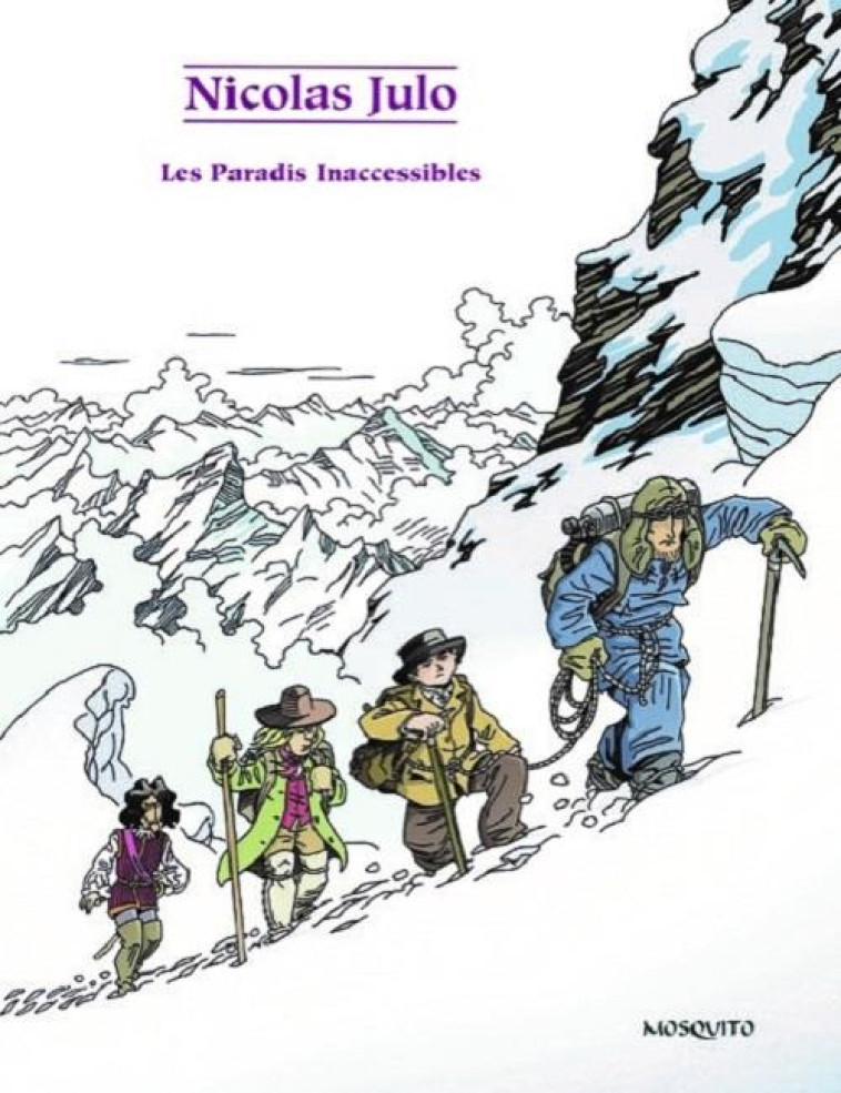 LES PARADIS INACCESSIBLES - JULO NICOLAS - BLACKLEPHANT