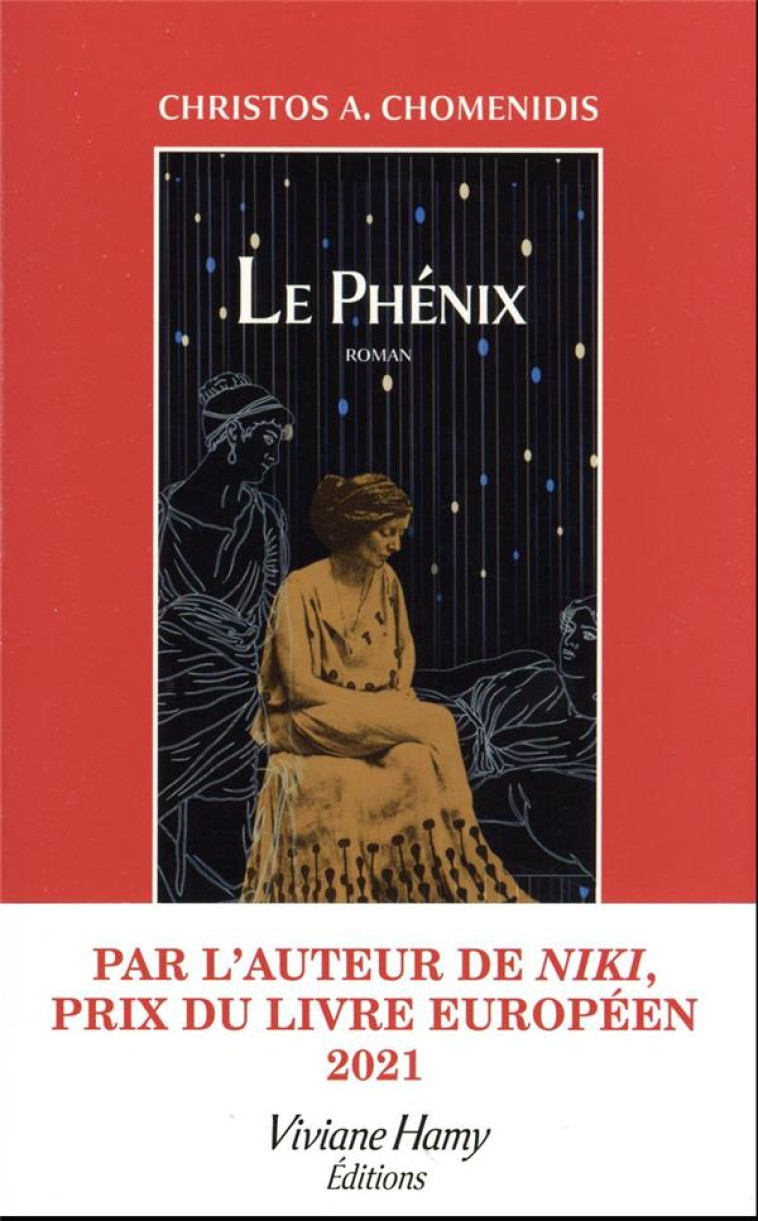 LE PHENIX - CHOMENIDIS C A. - VIVIANE HAMY