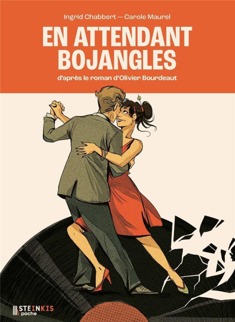 EN ATTENDANT BOJANGLES - CHABBERT/MAUREL - STEINKIS