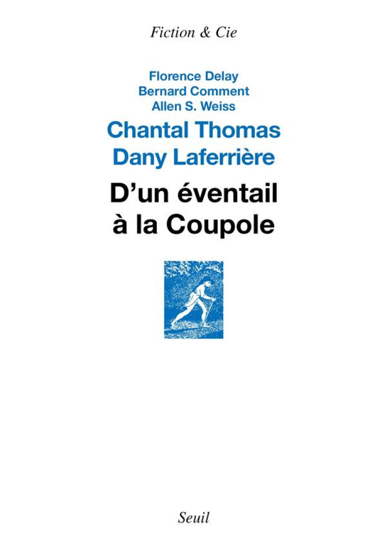 D-UN EVENTAIL A LA COUPOLE - THOMAS CHANTAL - SEUIL