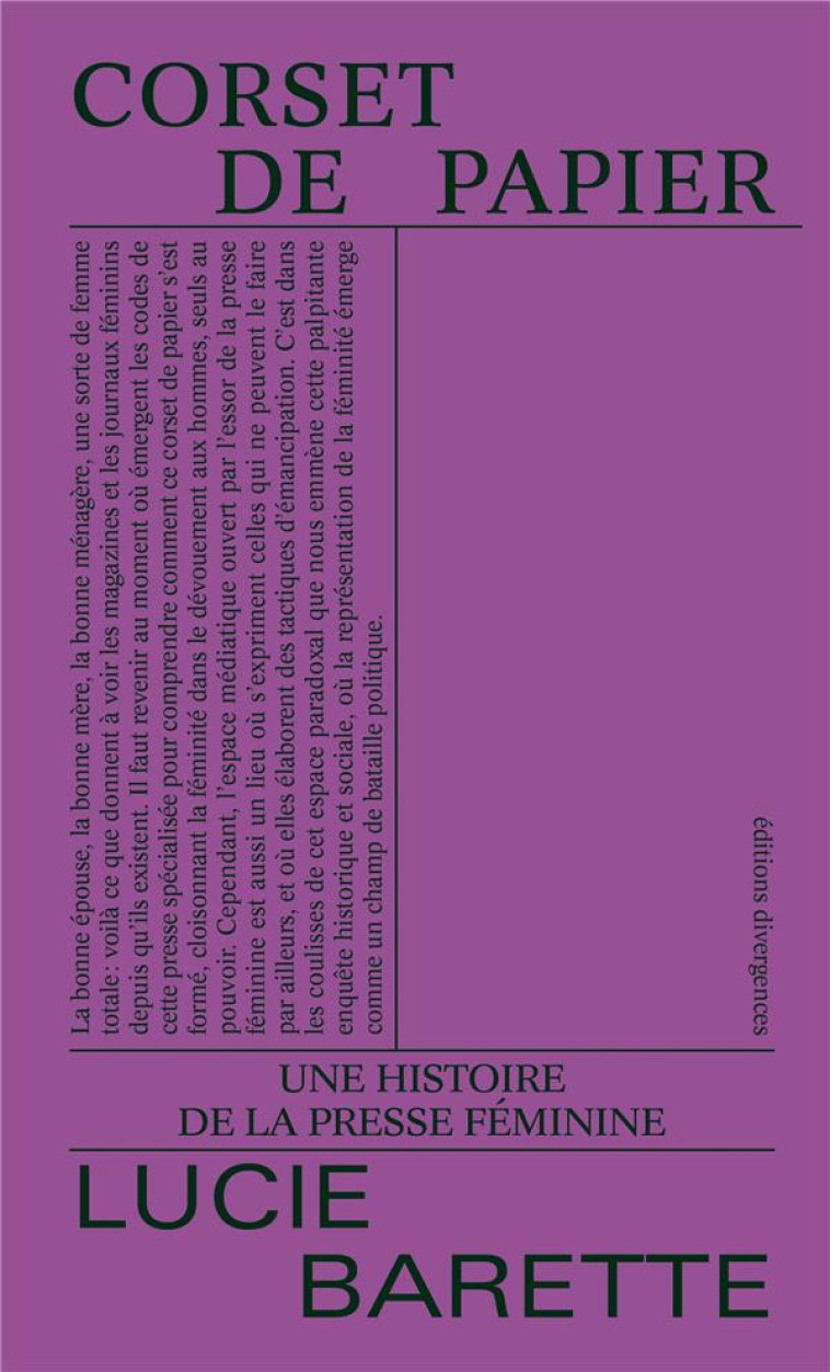 CORSET DE PAPIER - UNE HISTOIRE DE LA PRESSE FEMININE - BARETTE LUCIE - DIVERGENCES