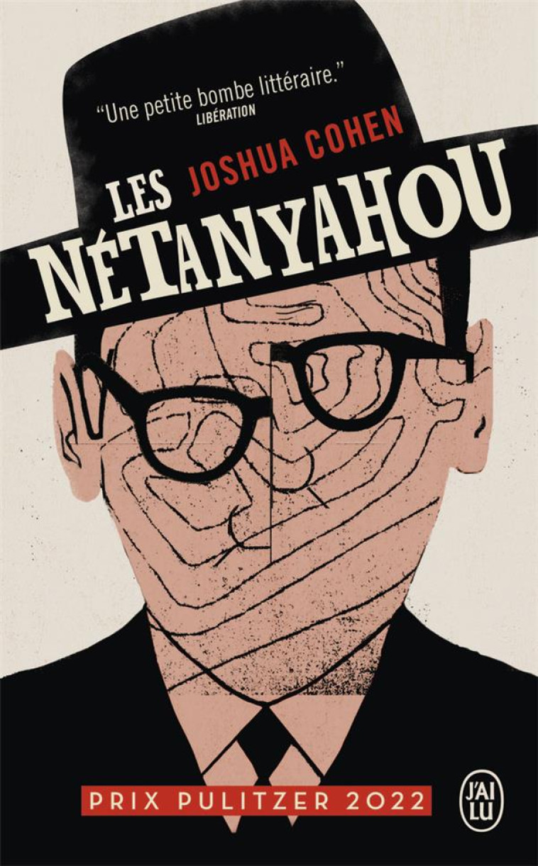 LES NETANYAHOU - OU LE RECIT D-UN EPISODE SOMME TOUTE MINEUR, VOIRE CARREMENT NEGLIGEABLE, DANS L-HI - COHEN JOSHUA - J'AI LU