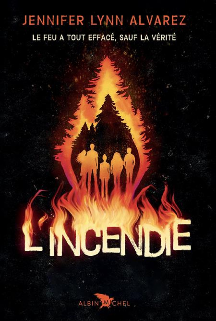 L-INCENDIE - HUET NATHALIE - ALBIN MICHEL