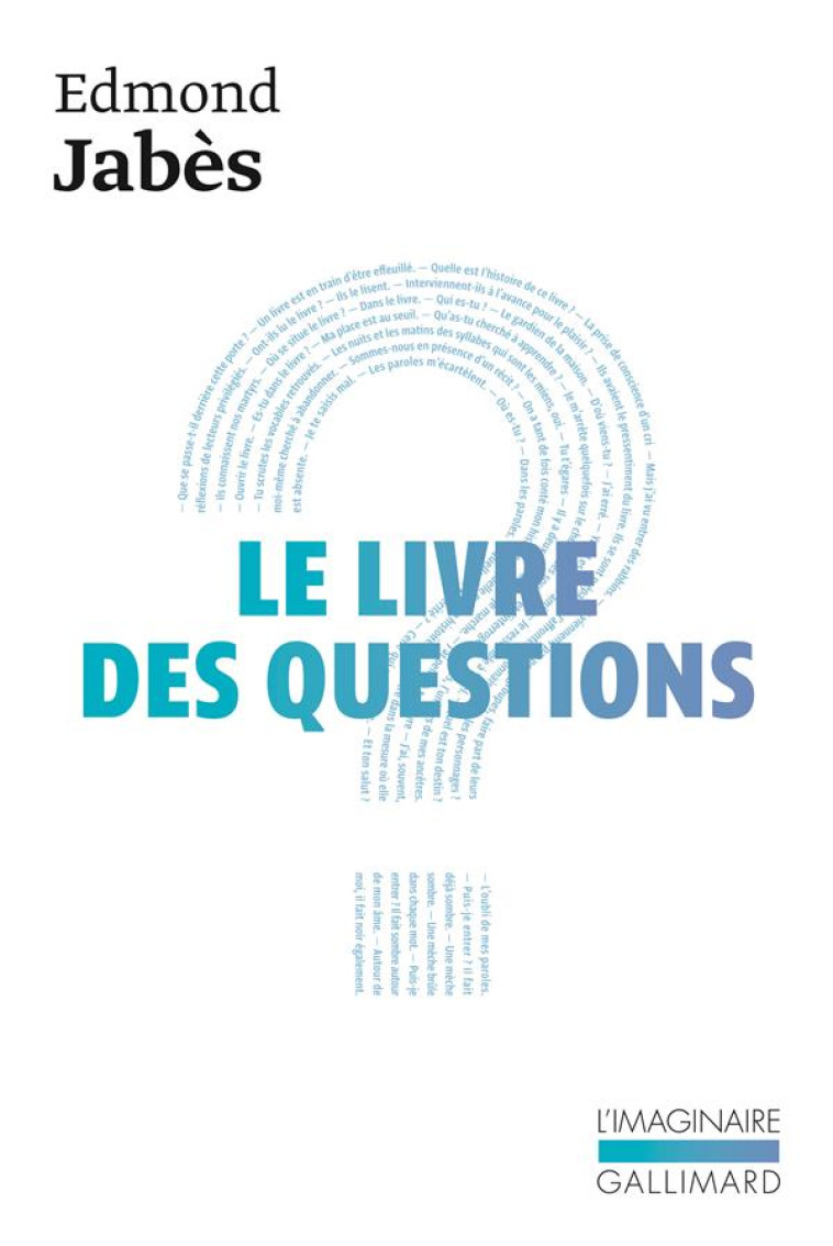 LE LIVRE DES QUESTIONS - VOL01 - LE LIVRE DE YUKEL - LE RETOUR AU LIVRE - JABES EDMOND - GALLIMARD