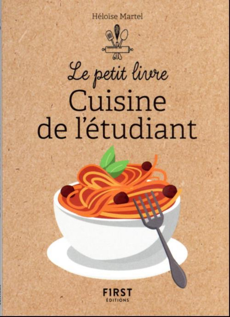 PETIT LIVRE DE - CUISINE DE L-ETUDIANT NE - MARTEL HELOISE - FIRST