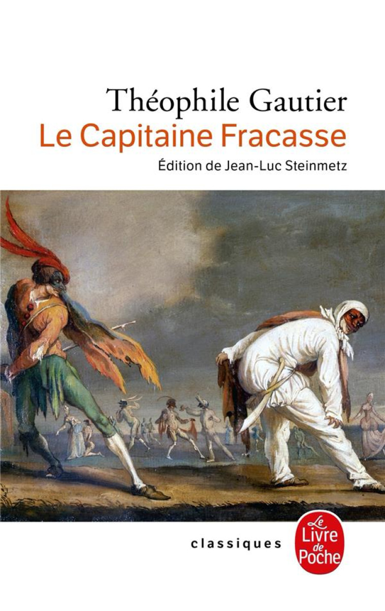 LE CAPITAINE FRACASSE - GAUTIER THEOPHILE - LGF/Livre de Poche