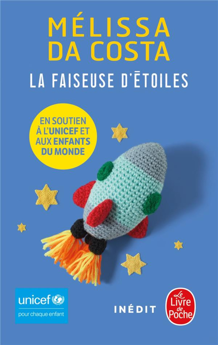 LA FAISEUSE D-ETOILES - UNICEF - DA COSTA MELISSA - LGF/Livre de Poche