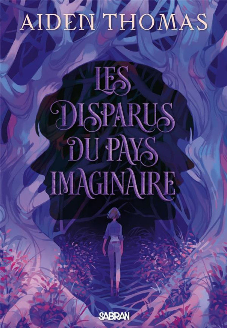 LES DISPARUS DU PAYS IMAGINAIRE (BROCHE) - THOMAS AIDEN - DE SAXUS