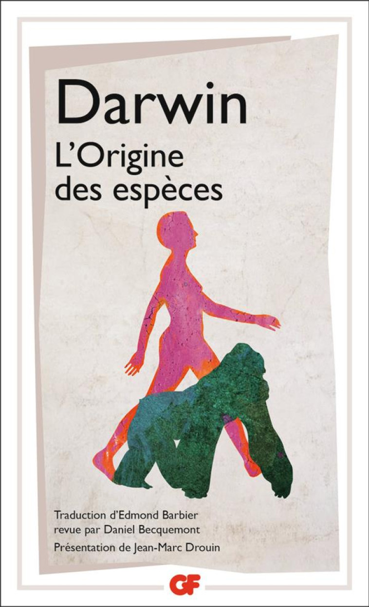 L-ORIGINE DES ESPECES - AU MOYEN DE LA SELECTION NATURELLE OU LA PRESERVATION DES RACES FAVORISEES D - DARWIN CHARLES - FLAMMARION