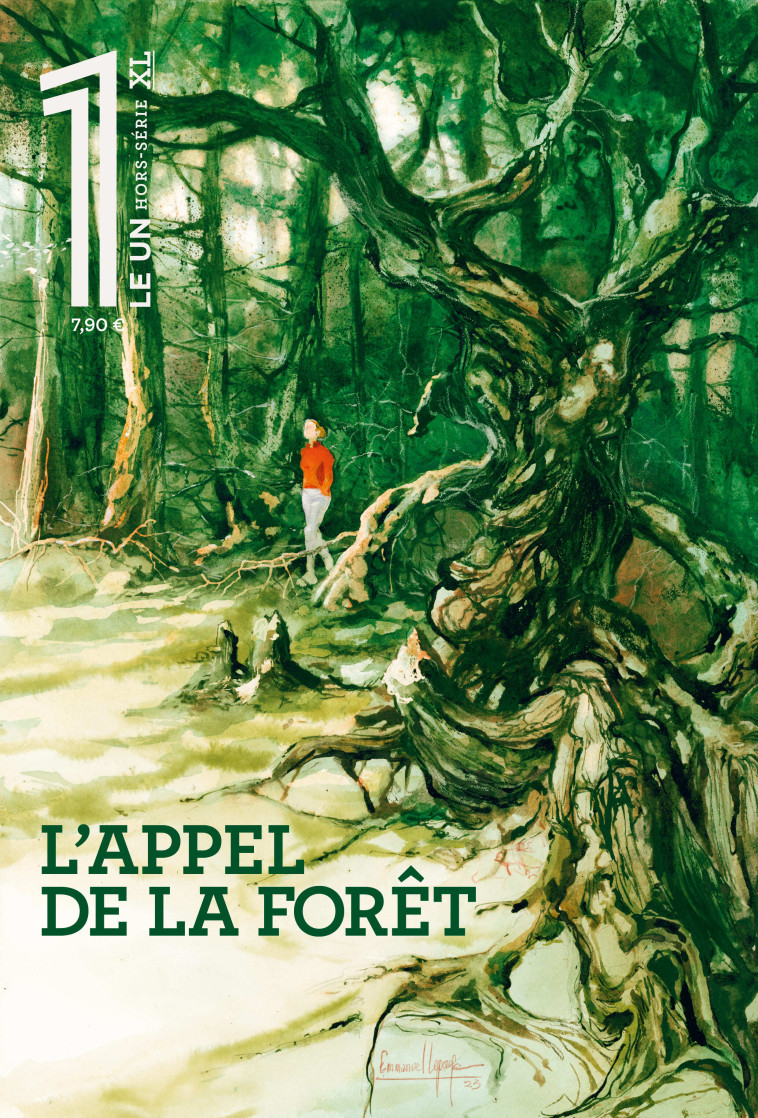 LE 1 HORS-SERIE XL - L-APPEL DE LA FORET - Éric Fottorino - LE UN