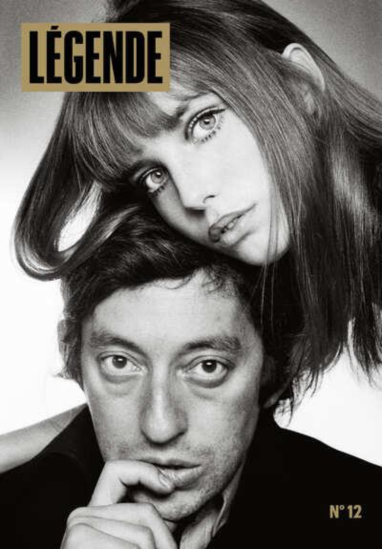 LEGENDE N 12 - JANE BIRKIN & SERGE GAINSBOURG - FOTTORINO/DAHO/LEVY - NC